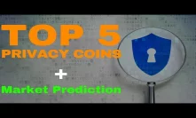 Top 5 Privacy Coins + Market Predictions - Today's Crypto News