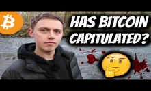Has Bitcoin Capitulated Yet?