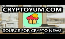 CryptoYum. Source for Crypto News - Daily Deals: #216