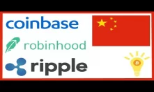 Coinbase Doubles Employees to 500 - Robinhood IPO - China Crypto Trading - Ripple xRapid Job