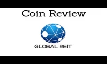 Global REIT (GREM/GRET) - Coin Review | Real Estate On The Blockchain!