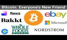 Flexa SPEDN Bitcoin at Whole Foods / Bakkt News / eBay Crypto Update / Microsoft DID Bitcoin