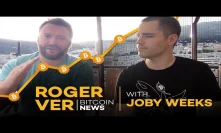Bitcoin News | Joby Weeks Lost $700,000 & BCH Fan Steals A TANK! w/ Roger Ver