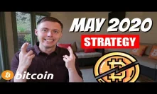 HALVING MONTH! - Crypto Investing Strategy - May 2020