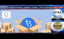 KCN Trust Wallet will support Tezos #XTZ