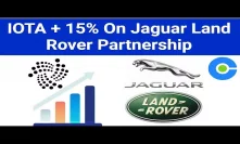 IOTA Moons On Jaguar Land Rover Partnership / Warning About Ledger Wallet Malware