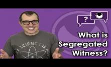 Bitcoin Q&A: What is Segregated Witness?