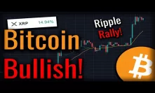 Big Bullish Signs For Bitcoin As XRP Sees HUGE Rally!