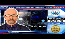 #KCN: #Enjin launches its #Multiverse