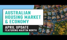Australian Housing Market & Economy - April Update