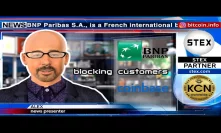 #KCN: #BNPParibas blocks clients from working with #Coinbase