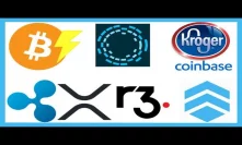 Bitcoin Lightning Network Upgrade & Kroger - Delete Coinbase - R3 Corda Settler XRP - Ripple Remessa