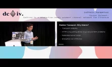 Raiden Network: Getting to a production ready payment channel network by Lefteris Karapetsas