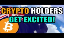 BREAKING: Australia Just Made A BIG MOVE Into Bitcoin & Crypto! 