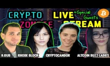 Crypto Zombie | Altcoin Buzz Ladies | Rhode Block | Crypto Candor | Cryptocurrency Chat $BTC $ETH ????