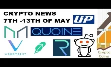 Cryptocurrency News: 2nd Week of May News (Vechain, Reddit, REQ, DAI, Quoine, UPbit, Robinhood)