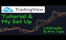 Tradingview Tutorial & My Set Up | Lifehacks & Pro Tips With A Free Account!