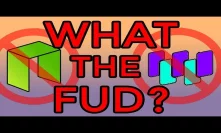 What Is FUD? What's Going On With NEO & WTC??