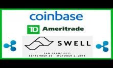 Coinbase Onboards $20 Billion Hedge Fund - TD Ameritrade Scared of Crypto - Ripple Swell Conference