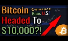 This Says Bitcoin Will MOON! - Binance Blocks US Traders?!