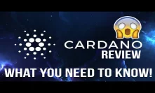 Everything You Need To Know About Cardano (ADA) - Ouroboros, Proof of Stake and Market Analysis!