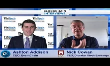 Blockchain Interviews - Nick Cowan, CEO of the Gibraltar Stock Exchange