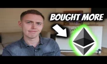Bought More ETH - Here's Why