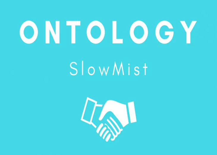 Ontology joins SlowMist bug bounty program, announces Tokyo launch events