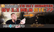 Bitcoin to get DUMPED by 1.1mln BTC?!