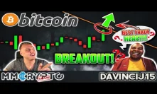DavinciJ15 - Bitcoin BREAKOUT Imminent NOW!! BEST Bitcoin Trade HERE!!