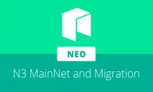 Neo N3 MainNet launches, token migration plan for NEO and GAS released
