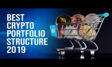 Best Crypto Portfolio Structure 2019 - How I Balance Bitcoin & Altcoins