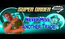 Superorder Cryptocurrency Trading Terminal. Never Miss a Trade Again!