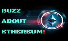 Buzz about Ethereum! - Today's Crypto News