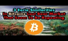 3 EXACT Symmetries In Bitcoins Price | Bitcoin Bottom Lower BUT Sooner Than Expected?
