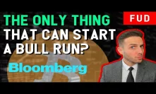 Top Bloomberg analyst identifies THE ONE THING that can cause the next Bitcoin bull run!