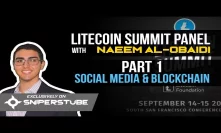 Litecoin Summit Panel with Naeem Al-Obaidi Part 1 - Social Media & Blockchain