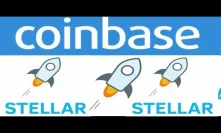 Coinbase Stellar Add Coming XRP XLM Will Be Huge For Cryptocurrencies
