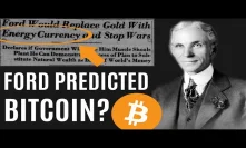 Henry Ford Predicts Bitcoin Back in 1921