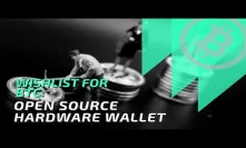 Wishlist for BTC: Open source hardware wallet