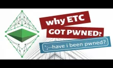 Why ETC got pwned