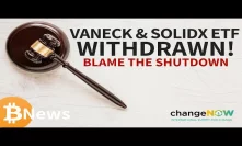 Bitcoin Van Eck CBOE ETF Withdrawal: Does It Even Matter?!? - Crypto News