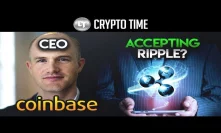 Does Brian Armstrong (Coinbase CEO) Accepting XRP Mean Anything?