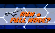 What is the use of a full node?