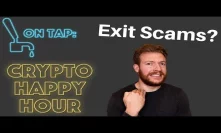 Crypto Happy Hour - Haven Nonsense, Quiet Times and Bitcoin