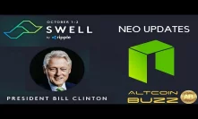 President Bill Clinton at Ripple XRP Conference SWELL, NEO Update, Paul Krugman  - Crypto News