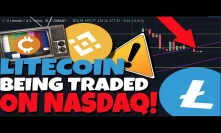 BREAKING NEWS: Litecoin Is Now Being Traded On The Nasdaq, Says Charlie Lee! BinanceCoin Analysis