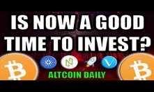 IS NOW A GOOD TIME TO INVEST IN BITCOIN? HOW I WOULD SPEND $1000! [Cryptocurrency Strategy]