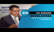 Lin Zheming: BSV has enabled developers to finally build on Bitcoin
