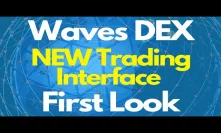 Crypto News: Waves Dex Fully REVAMPED [User Friendly]